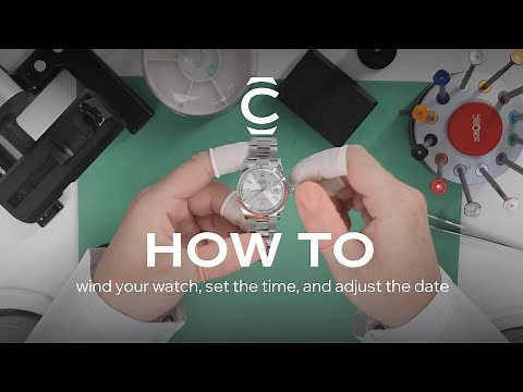 A Watchmaker's How To: How To Wind Your Watch, Set The Time, and Adjust The Date