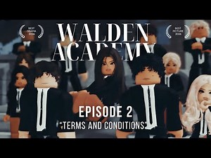 WALDEN ACADEMY | Episode 2 - "Terms & Conditions" | Roblox Berry Avenue Series