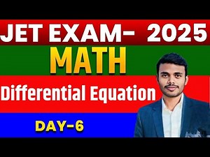 JPSC JET PAPER 2 MATH 2025 | Differential Equation | JET Mathematical Science 2025 | Day - 06