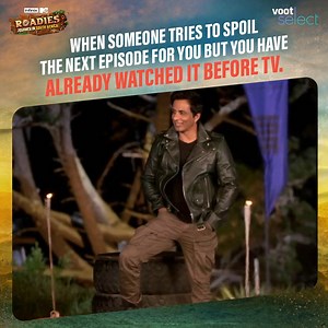 Ab no one can spoil an episode for you jab aap dekhoge sab kuch 24Hr before TV. Watch all the thrill and adventures of #Roadies : Journey in South Africa 24Hrs Before TV only on Voot Select. #RoadiesOnVoot #RoadiesJourneyInSouthAfrica #24HrsBeforeTV #UnseenUndekha #SonuSood #VootSelect | Voot Select