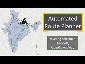 Automated Road Trip Planner | Integrating OR Tools, Traveling Salesman Problem, and OpenStreetMap