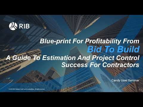 RIB Candy Masterclass: A Blueprint for Profitability from Bid to Build