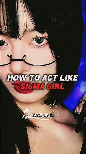 How to Act Like a Sigma Girl | Calm, Confident & Unbothered Energy ✨