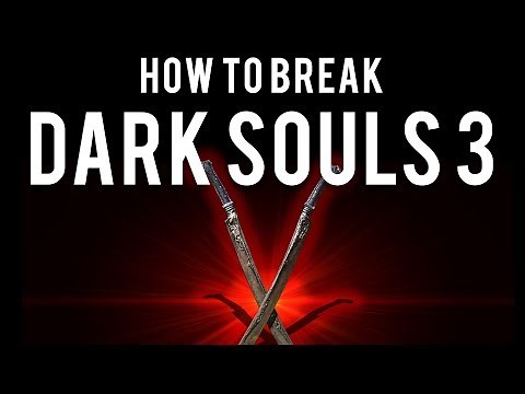How to be OP and break Dark Souls 3 (Sellsword Twinblades)