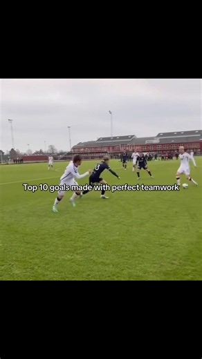 Top 10 Teamwork Goals from Famous Clubs