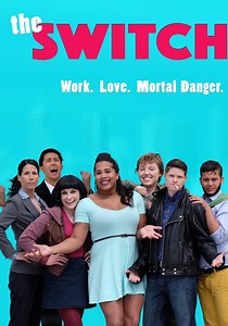 The Switch Season 1 - watch full episodes streaming online