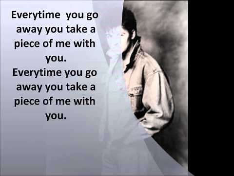 Paul Young -Everytime you go away with lyrics