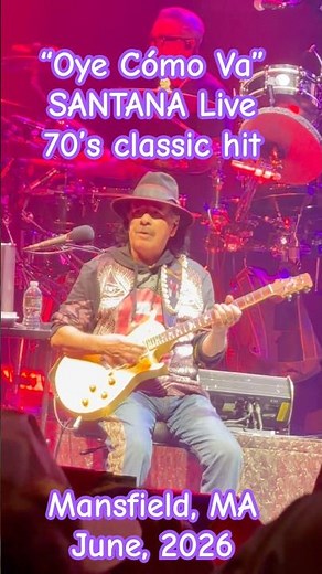 New SANTANA Live short! "Oye Cómo Va"; early 70's hit song from 'Abraxas' LP; June, 2026