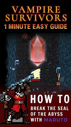 Vampire Survivors - EASY FAST - How to break the Seal of the Abyss with Maruto #vampiresurvivors