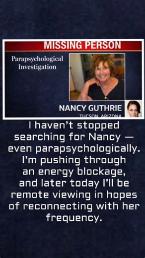 Phase Two: Real-Time Remote Viewing — A Second Parapsychological Investigation Today To Find Nancy.