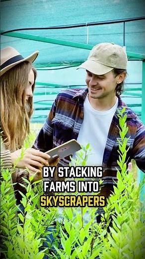 They’re Building FARMS Inside Skyscrapers 🌱 | The Future of Food!