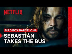 Sebastián Takes the Survivors on a Bus Ride | Bird Box Barcelona | Netflix Philippines