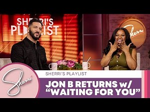 Jon B | Sherri’s Playlist | Full Interview