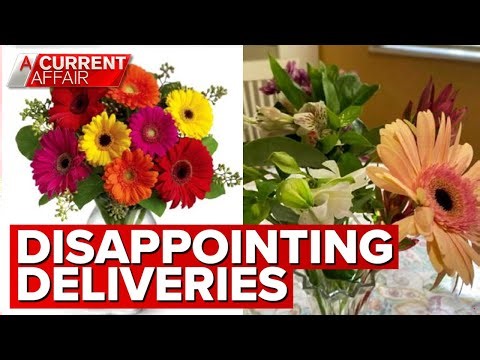 Online florist accused of false advertising following disappointing deliveries | A Current Affair