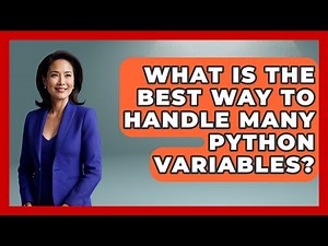 What Is The Best Way To Handle Many Python Variables? - Python Code School