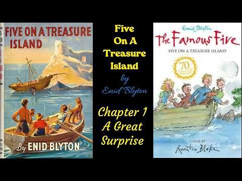 FIVE ON A TREASURE ISLAND by Enid Blyton. The 1st FAMOUS FIVE book. With music and sound effects.