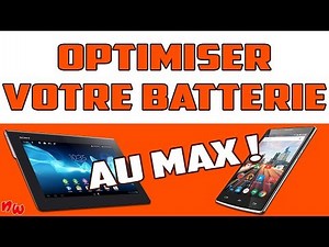 BOOSTER & PRÉSERVER la batterie de votre smartphone ou tablette Android !