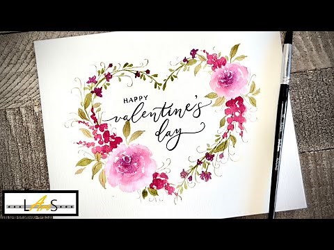 valentines day card! how to make a heart! Valentine! Watercolor Flowers! Easy Watercolor Wreath!