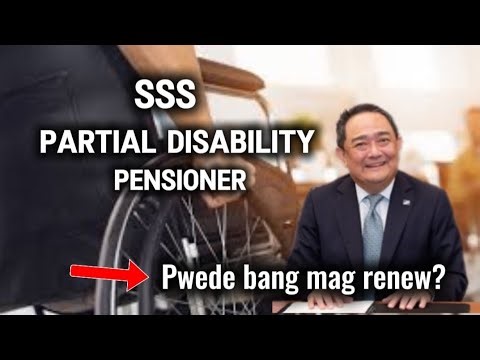 ✅SSS PARTIAL DISABILITY PENSIONER, PWEDE BANG MAG RENEW?