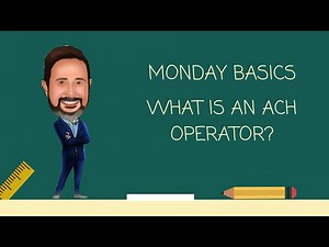 What is an ACH Operator?