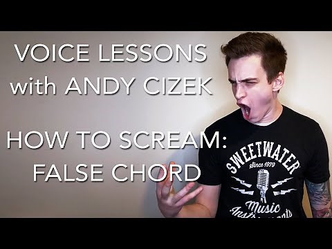 How To Scream: False Chord