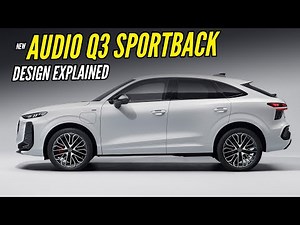 2025 Audi Q3 Sportback Design Breakdown: A Masterclass in Coupe-SUV Styling | AUTOBICS