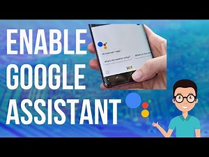 How to Enable Google Assistant on Android Smartphone | How to set up Google Assistant