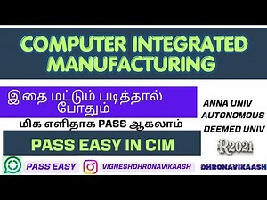 Pass Easy in CIM | Computer Integrated Manufacturing | R21 | AU | Autonomous | Deemed| DHRONAVIKAASH