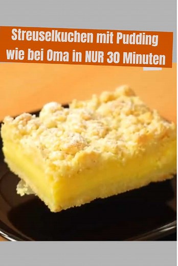 Schneller Streuselkuchen mit Pudding in 30 Minuten