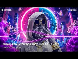 NHẠC TREND TIKTOK REMIX 2026 | NONSTOP VIỆT MIX 2026 BASS CỰC MẠNH | NHẠC TRẺ REMIX HAY NHẤT 2026