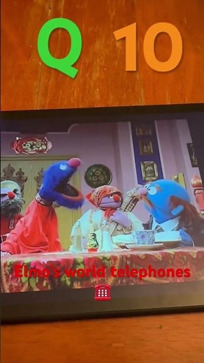 Q 10 Elmo’s world telephones ☎️
