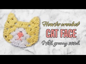 How to Crochet Cat Face with Granny Stitch Pattern | Granny Pattern