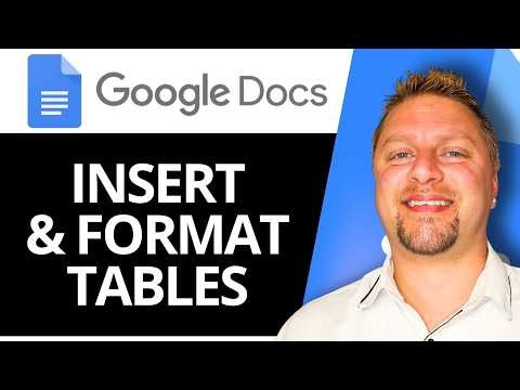 How to Insert and Format Tables in Google Docs | Google Docs Tutorial 2026