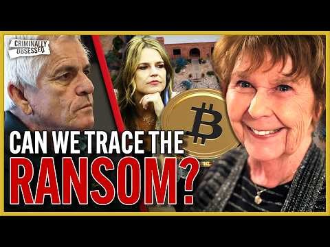 "Blockchain Crime Scene" | Guthrie Ransom Forensics Explained | Criminally Obsessed
