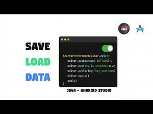 Save and Load Data in Android Studio | SharedPreferences