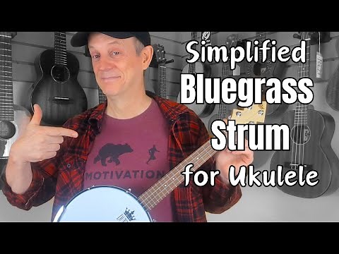 Simplified Bluegrass Strum for Ukulele Banjo Ukulele