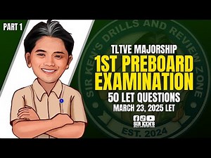 1st Preboard: Technology Livelihood, Tech-Voc Education | Part 1 | LET March 23, 2025