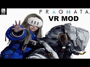 Capcom’s newest IP—PRAGMATA already has a VR Mod! - Impressions and VR Gameplay!