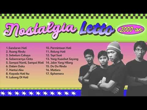 Letto - Album Nostalgia Letto 2000an | Audio HQ