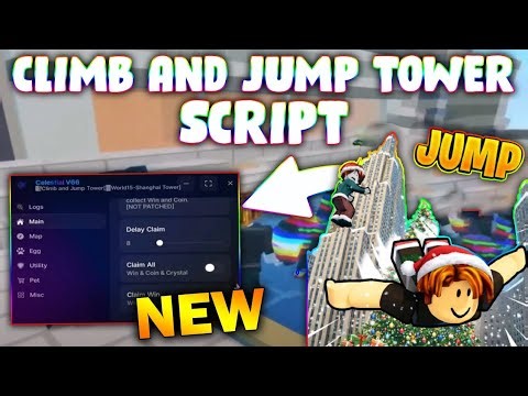 *NEW* Climb and Jump Tower Script (PASTEBIN 2026) (AUTO COINS ,AUTO WINS ,AUTO HATCH )