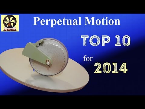 Top 10 Perpetual Motion Machines for 2014 永久運動機械 発電