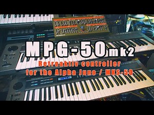 New UPDATED MPG-50 for the Alpha Juno / MKS-50 | Controller Power