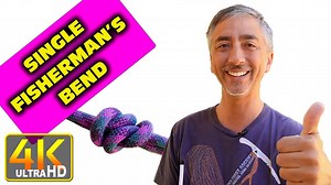 How to Tie Single Fisherman's Bend When and Where
