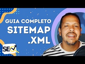 Guia completo sobre sitemap.xml