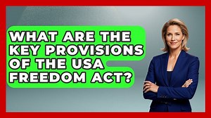 The USA Freedom Act: Striking a Balance Between Security and Privacy