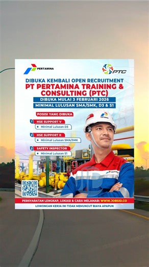 Info Lowongan Kerja on Instagram: "#Lowongan PT Pertamina Training & Consulting (PTC), Dibuka Mulai 3 Februari 2026 (Minimal Lulusan SMA/SMK, D3 & S1 | Anak BUMN PT. Pertamina (Persero)). Syarat, Lokasi & Cara Melamar Baca Di: https://www.jobsid.co/index.php/lowongankerja/pertamina-training-consulting-jobs-10-february-26 * 𝐒𝐢𝐥𝐚𝐡𝐤𝐚𝐧 𝐥𝐢𝐤𝐞, 𝐬𝐡𝐚𝐫𝐞 𝐝𝐚𝐧 𝐜𝐨𝐦𝐦𝐞𝐧𝐭 𝐩𝐨𝐬𝐭𝐢𝐧𝐠𝐚𝐧 𝐢𝐧𝐢. 𝐋𝐨𝐰𝐨𝐧𝐠𝐚𝐧 𝐈𝐧𝐢 𝐓𝐢𝐝𝐚𝐤 𝐌𝐞𝐦𝐮𝐧𝐠𝐮𝐭 𝐁𝐢𝐚𝐲𝐚 𝐀𝐩𝐚𝐩𝐮𝐧. * 𝐘𝐚𝐧𝐠