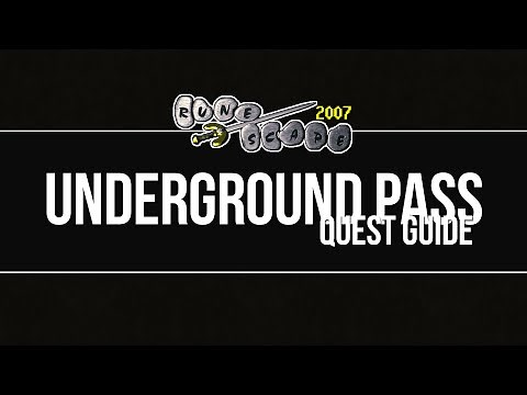 UNDERGROUND PASS // OSRS Quest Guide