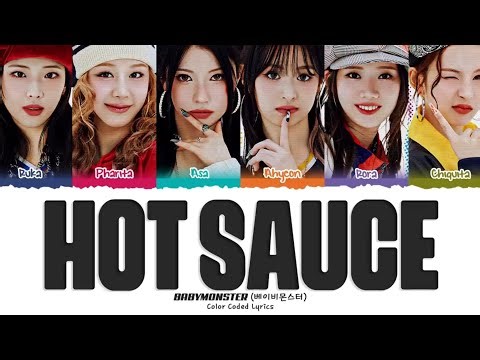 Hot sause lyrics video, Babymonster by @Shubhani_World.