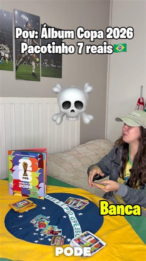 2026 World Cup Album, Packet for 7 Reais 🇧🇷☠️😱