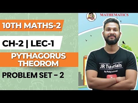 10th Maths 2 | Chapter 2 | Pythagorus Theorom | Problem Set 2 | Lecture 1 | Maharashtra Board